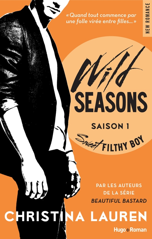 Couverture ebook de Wild seasons - Tome 01, de Christina Lauren, Lena Romeo