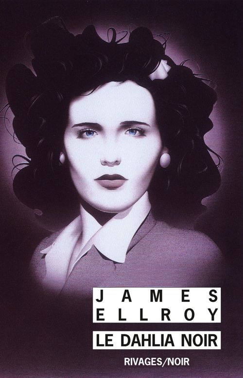 ebook cover of Le dahlia noir, by James Ellroy