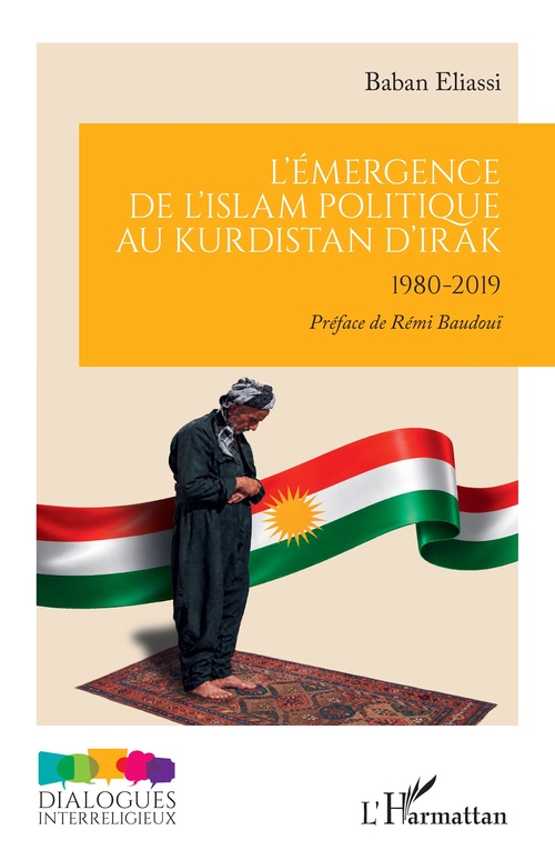 ebook cover of L´émergence de l'Islam politique au Kurdistan d'Irak, by Baban Eliassi