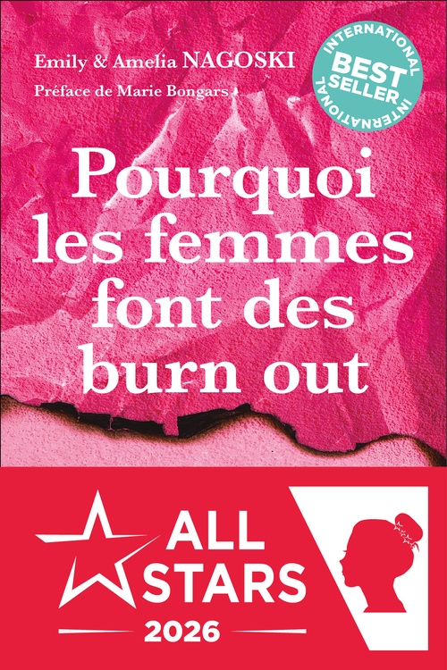 ebook cover of Pourquoi les femmes font des burn out, by Emily Nagoski