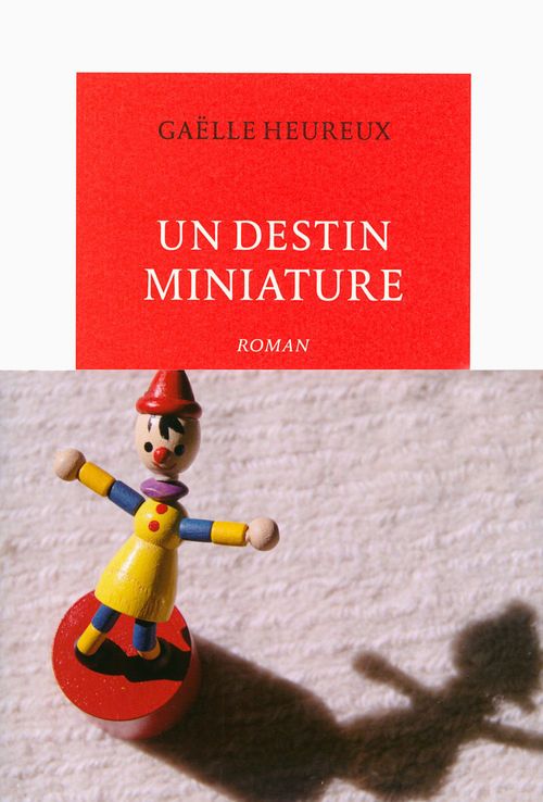 Couverture ebook de Un destin miniature, de Gaëlle Heureux