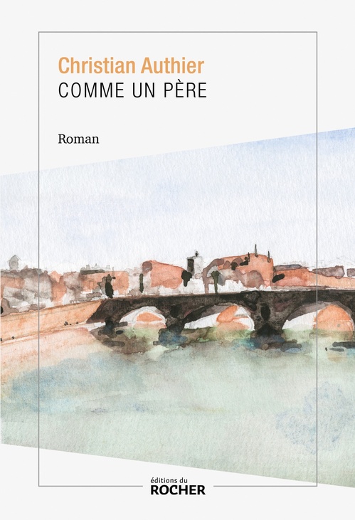 Couverture ebook de Comme un père, de Christian Authier