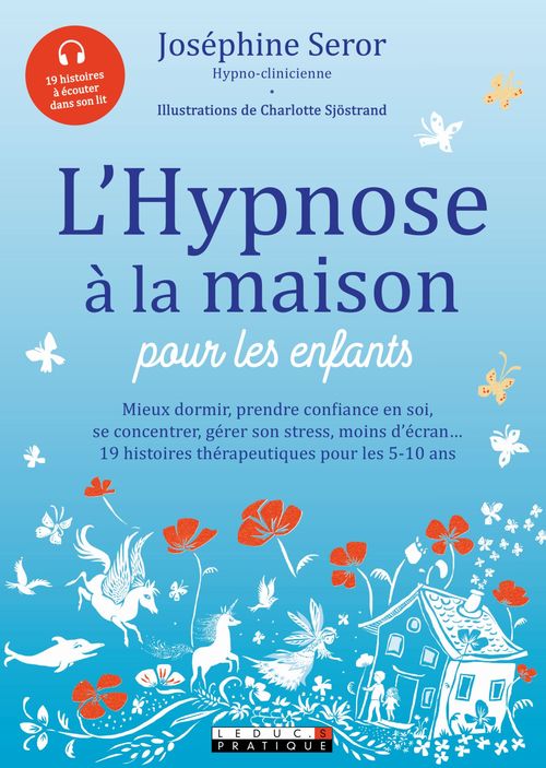 Couverture ebook de L'hypnose à la maison pour les enfants, de Josephine Seror