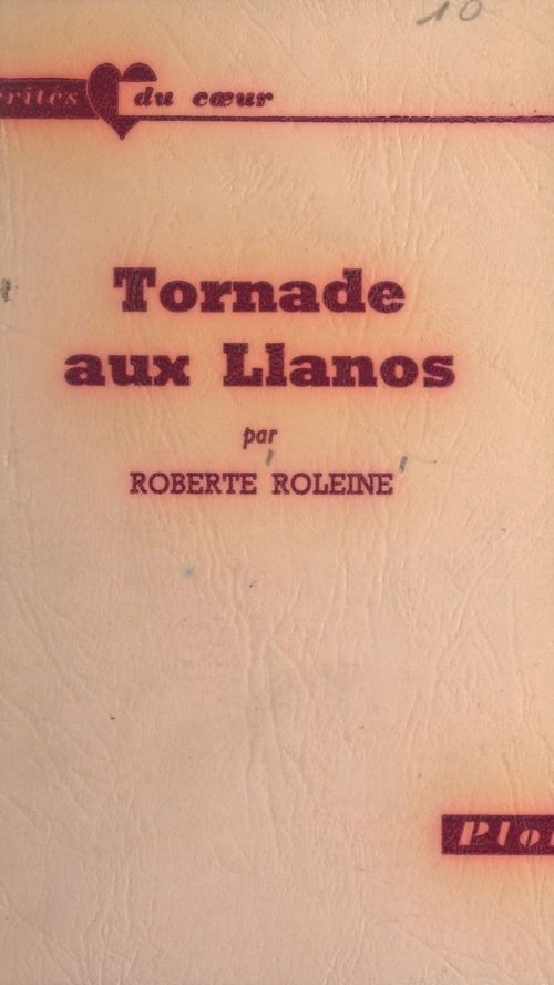 Couverture ebook de Tornade aux Llanos, de Roberte Roleine
