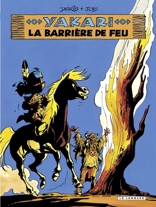 Couverture ebook de Yakari - Tome 19 - La Barrière de feu, de Job, Derib