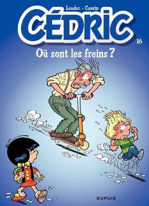 ebook cover of Cédric - Tome 16 - Où sont les freins ?, by Raoul Cauvin, Laudec