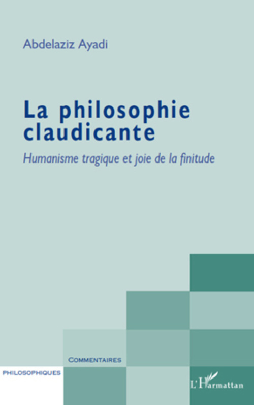 ebook cover of La philosophie claudicante, by Abdelaziz Ayadi