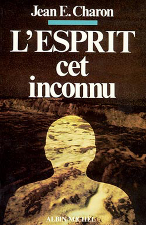 Couverture ebook de L'Esprit, cet inconnu, de Jean Emile Charon