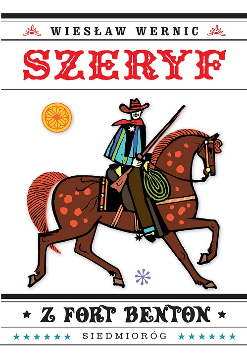 Couverture ebook de Szeryf z Fort Benton, de Wieslaw Wernic