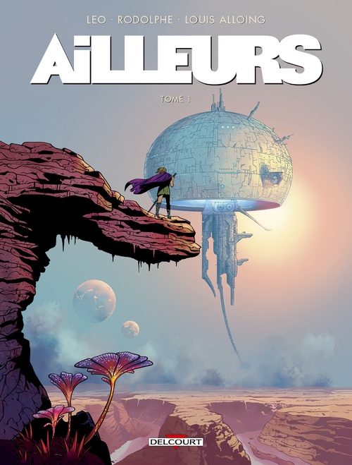 ebook cover of Ailleurs T01, by Louis Alloing