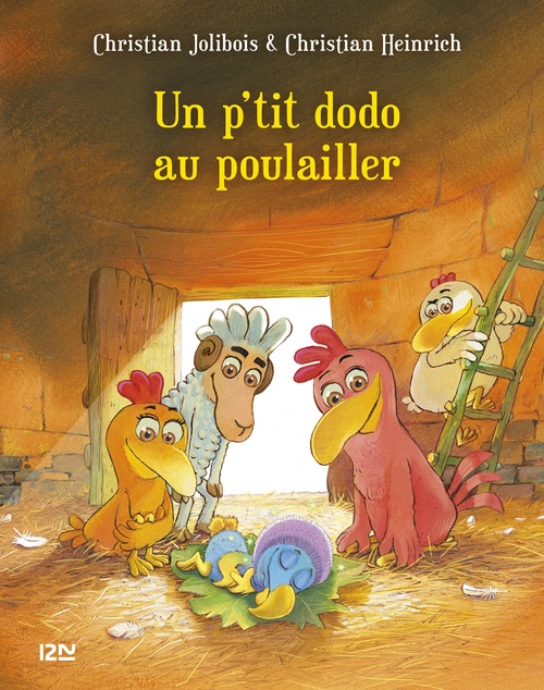 Couverture ebook de Les P'tites Poules - Tome 19 Un p'tit dodo au poulailler, de Christian Jolibois, Christian Heinrich