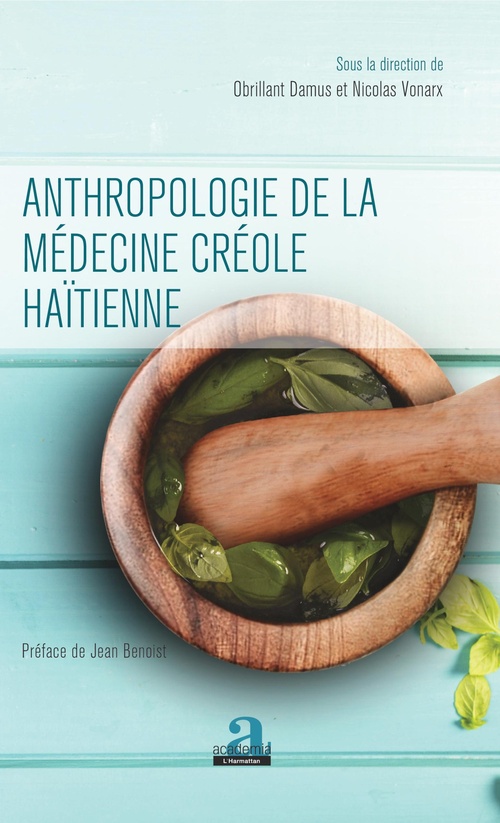 ebook cover of Anthropologie de la médecine créole haïtienne, by Obrillant Damus, Nicolas Vonarx