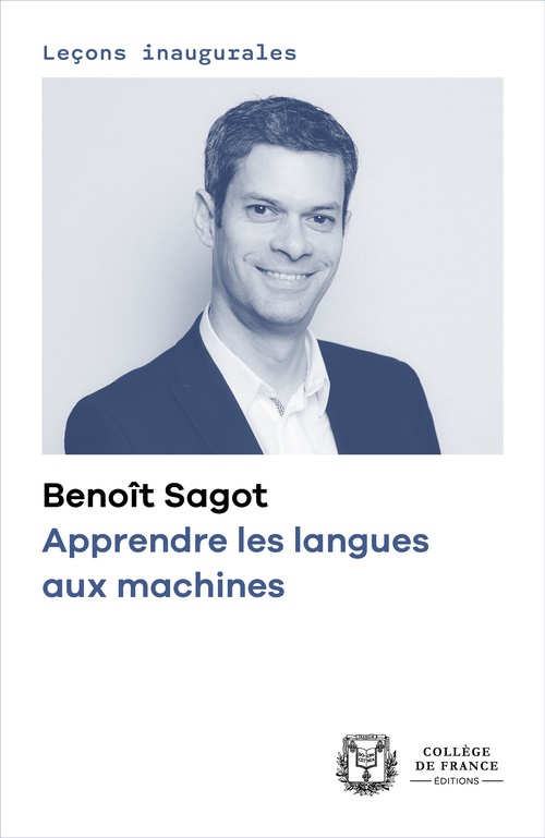 ebook cover of Apprendre les langues aux machines, by Benoît Sagot