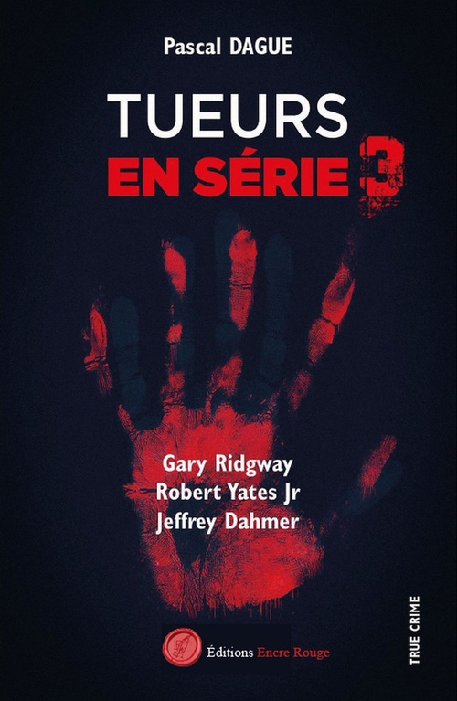 ebook cover of Tueurs en série - Tome 3, by Pascal Dague