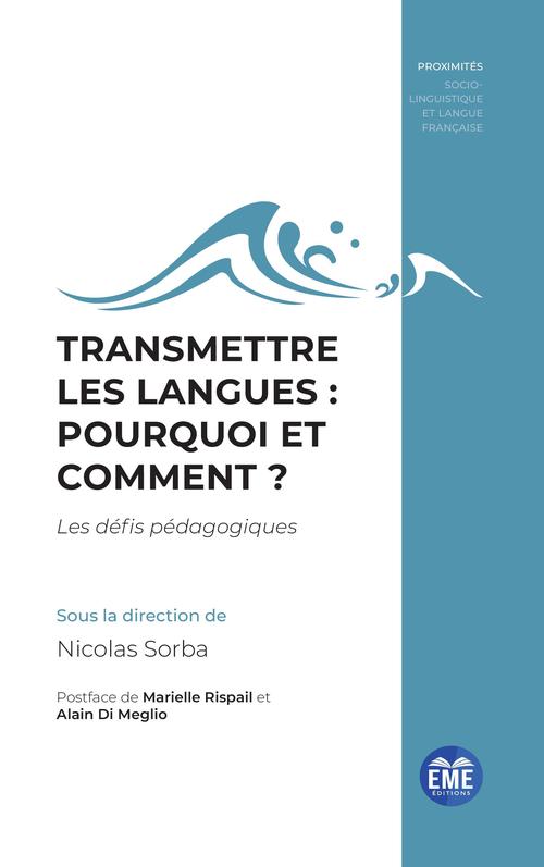 ebook cover of Transmettre les langues : pourquoi et comment ?, by Nicolas Sorba