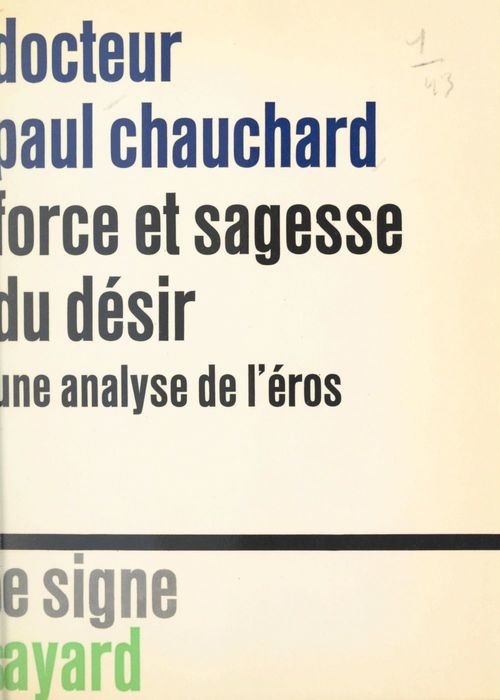 Couverture ebook de Force et sagesse du désir, de Paul Chauchard