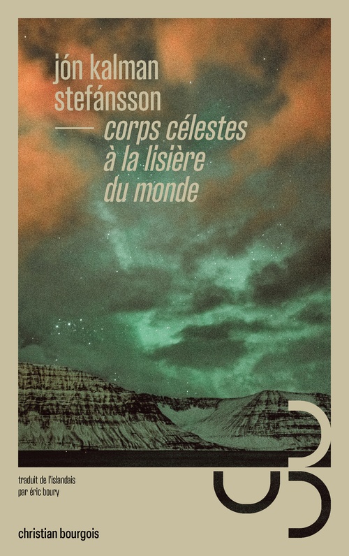 Couverture ebook de Corps célestes à la lisière du monde, de Jón Kalman Stefánsson