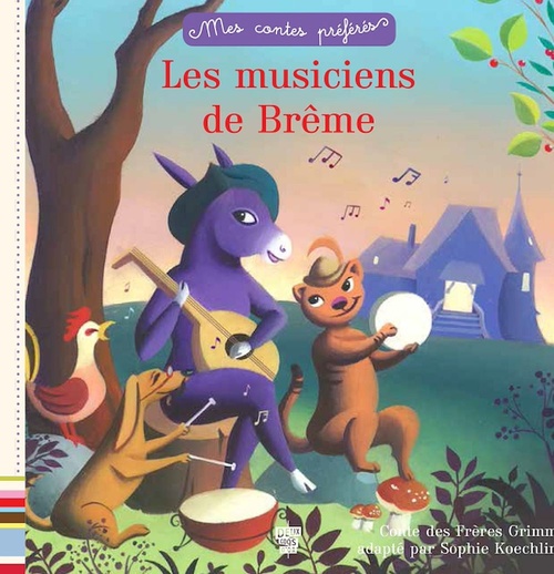 ebook cover of Mes contes préférés - Les musiciens de Brême, by Frères Grimm