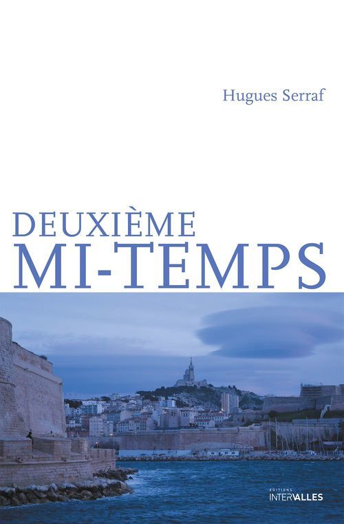 ebook cover of Deuxième mi-temps, by Hugues Serraf