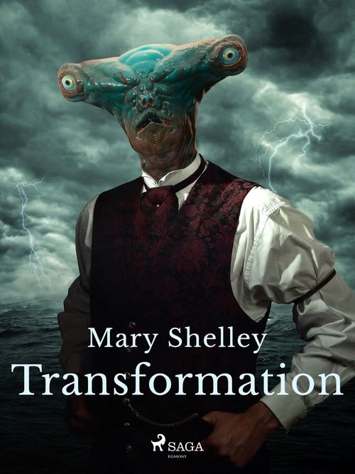 Couverture ebook de Transformation, de Mary Shelley