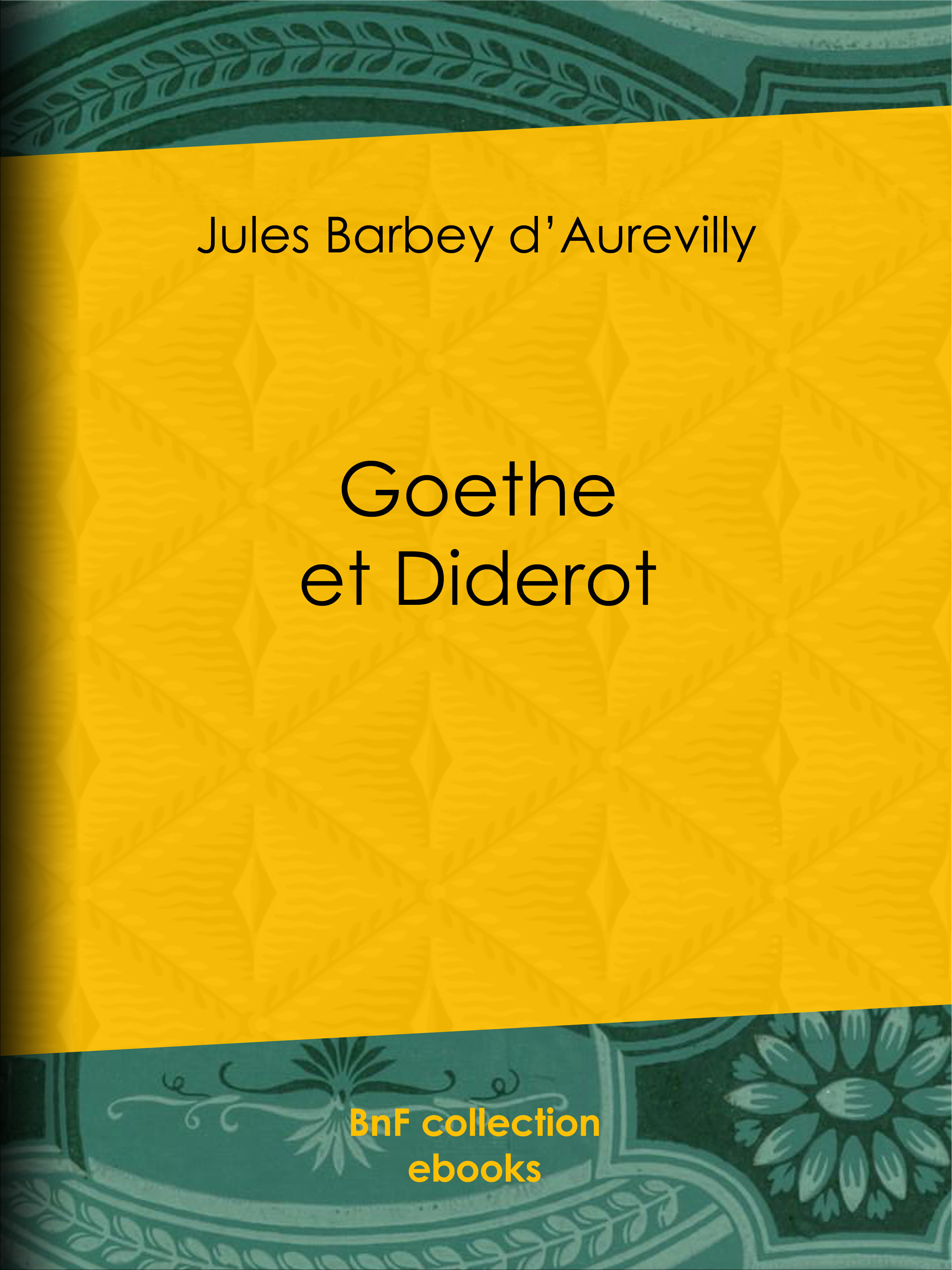 ebook cover of Goethe et Diderot, by Jules Barbey d'Aurevilly
