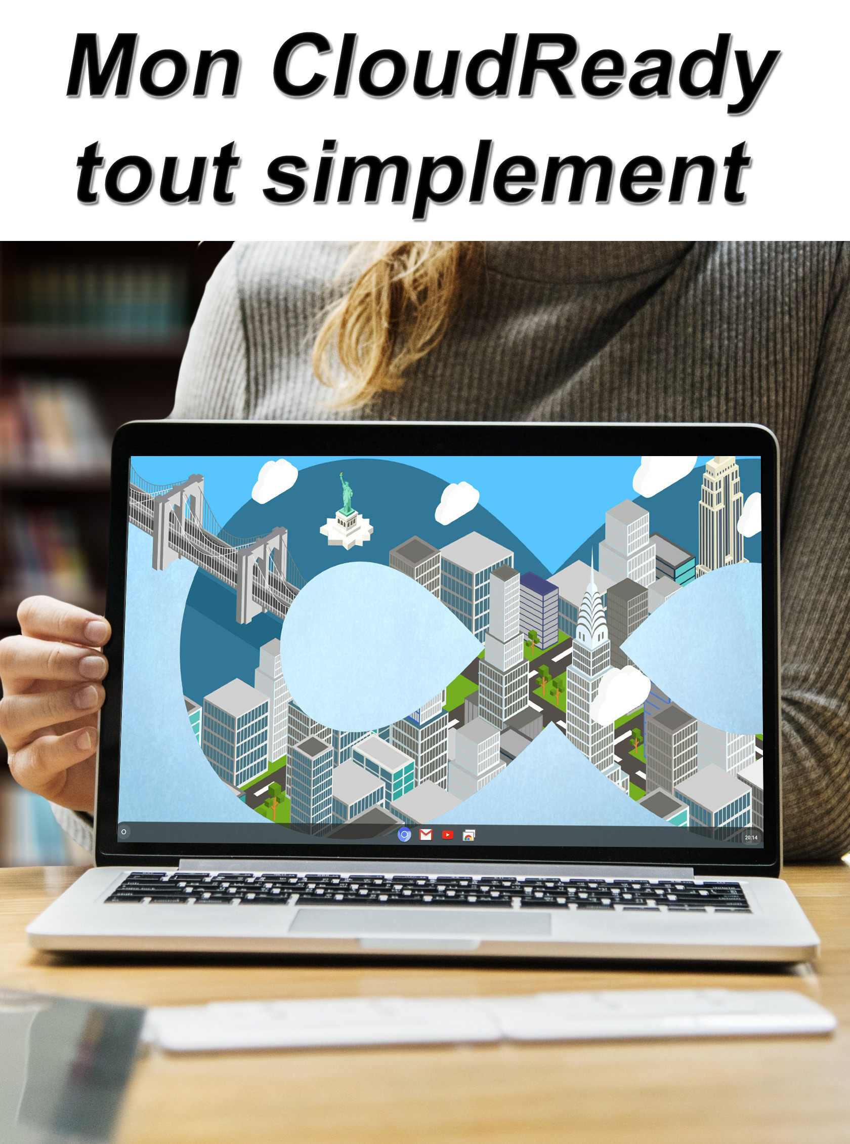 Couverture ebook de Mon CloudReady tout simplement, de Mediaforma Michel Martin