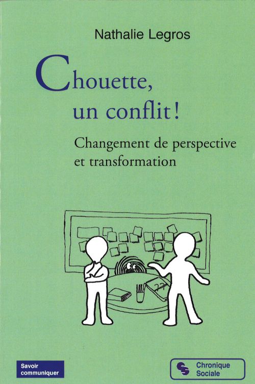 Couverture ebook de Chouette, un conflit !, de Nathalie Legros
