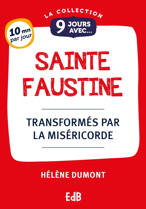 Couverture ebook de 9 jours avec sainte Faustine, de Hélène Dumont