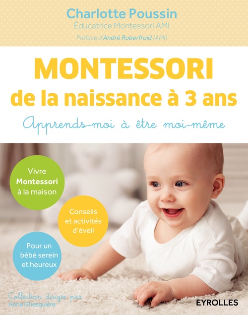 Couverture ebook de Montessori de la naissance à 3 ans, de Charlotte Poussin