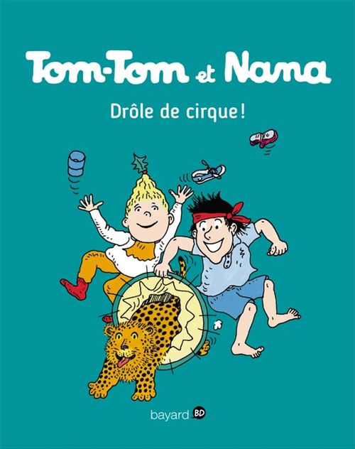 ebook cover of Tom-Tom et Nana, Tome 07, by Jacqueline Cohen, Bernadette Després
