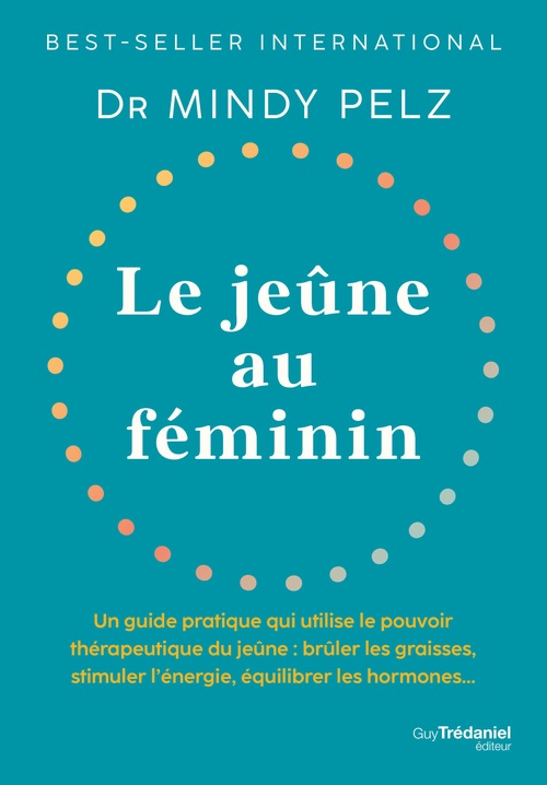 ebook cover of Le jeûne au féminin, by Mindy Pelz