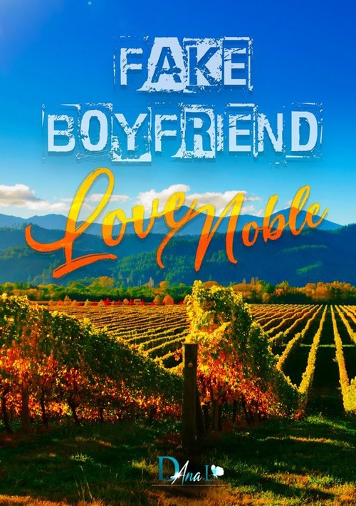 Couverture ebook de Fake Boyfriend, Contrat sous tension, de Dana L.