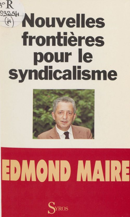ebook cover of Nouvelles frontières pour le syndicalisme, by Edmond Maire