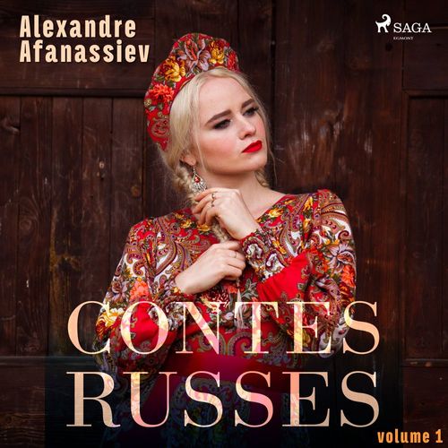 audiobook cover of Contes russes (volume 1), by Alexandre Afanassiev