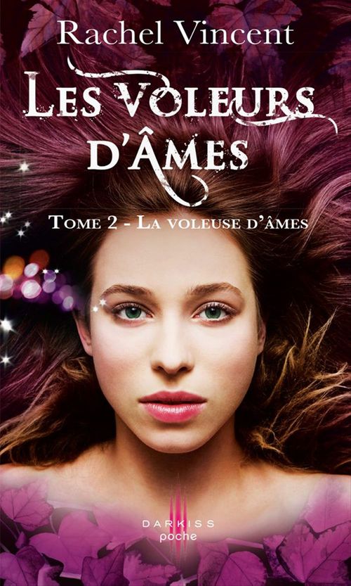 Couverture ebook de La voleuse d'âmes, de Rachel Vincent