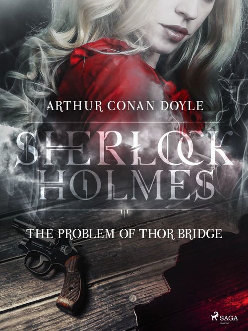 Couverture ebook de The Problem of Thor Bridge, de Arthur Conan Doyle