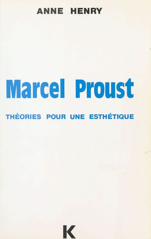 ebook cover of Marcel Proust : Théories pour une esthétique, by Henry