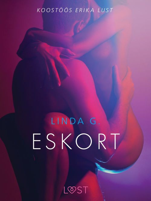 Couverture ebook de Eskort - Erootiline lühijutt, de Linda G
