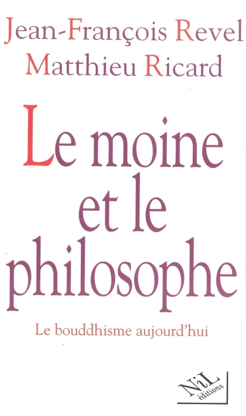 ebook cover of Le moine et le philosophe, by Jean-François Revel, Matthieu Ricard