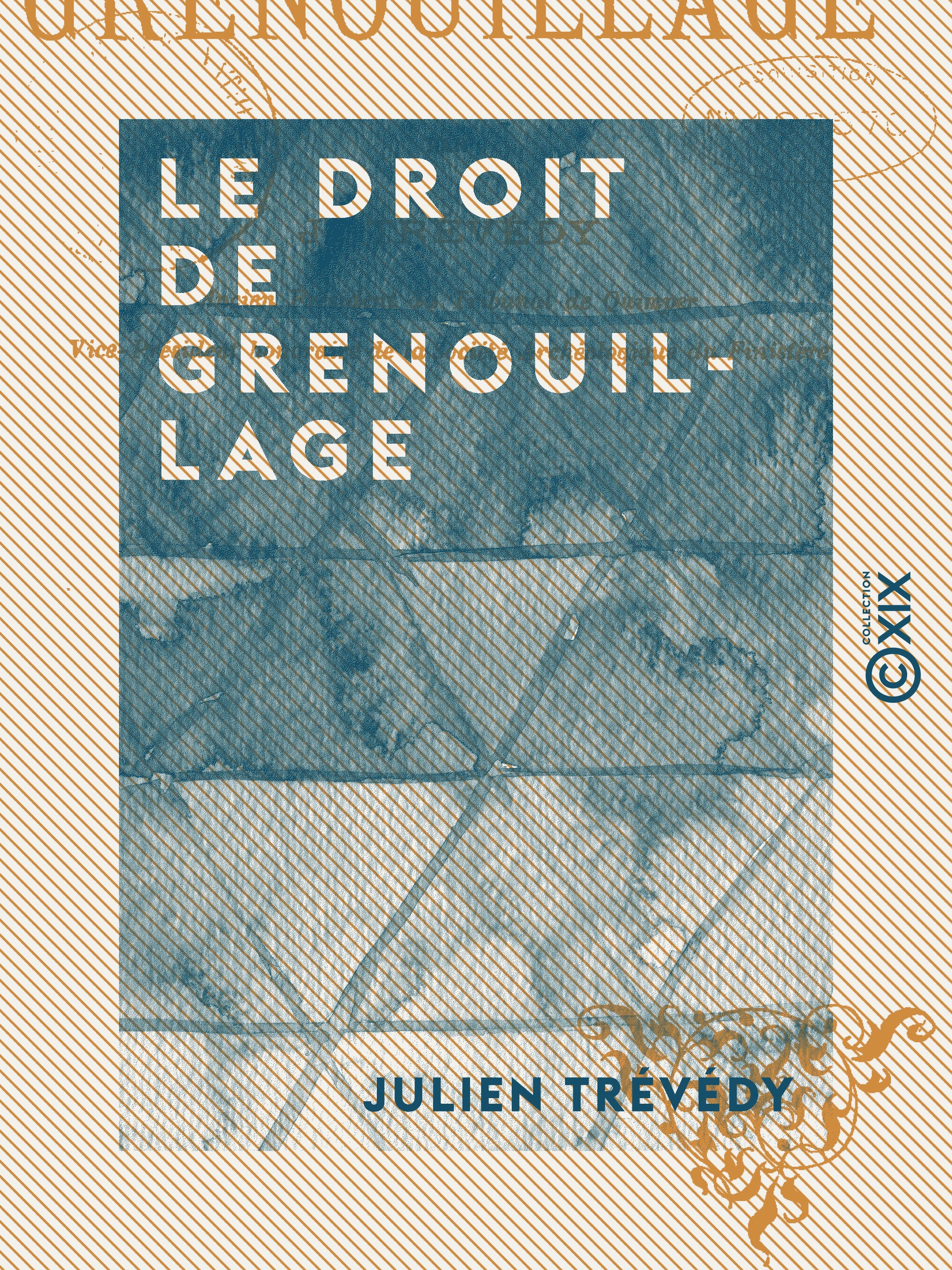 ebook cover of Le Droit de grenouillage, by Julien Trevedy
