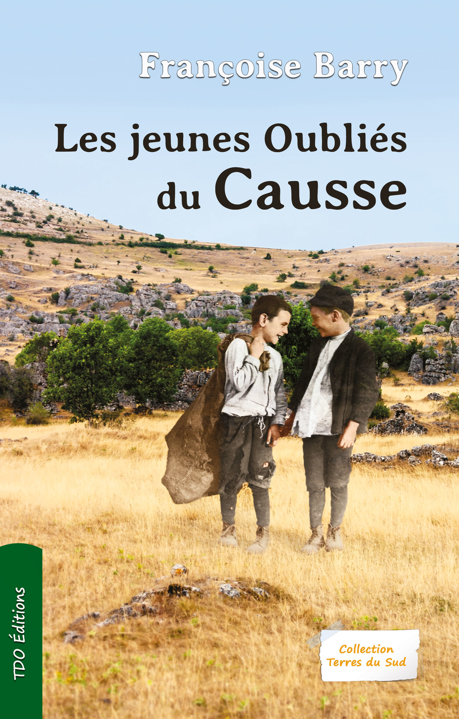 Couverture ebook de Les jeunes oubliés du Causse, de Françoise Barry