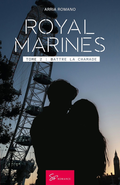 Couverture ebook de Royal Marines - Battre la chamade, de Arria Romano