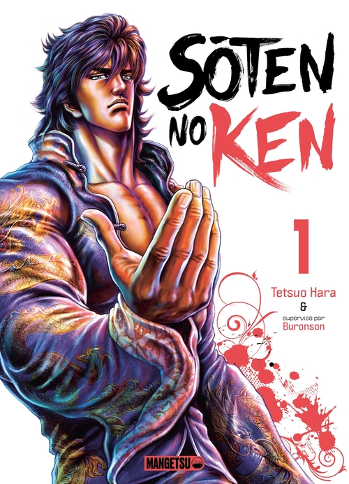Couverture ebook de Soten No Ken, T1 : Soten No Ken T01, de Buronson, Tetsuo Hara, Odilon Grevet