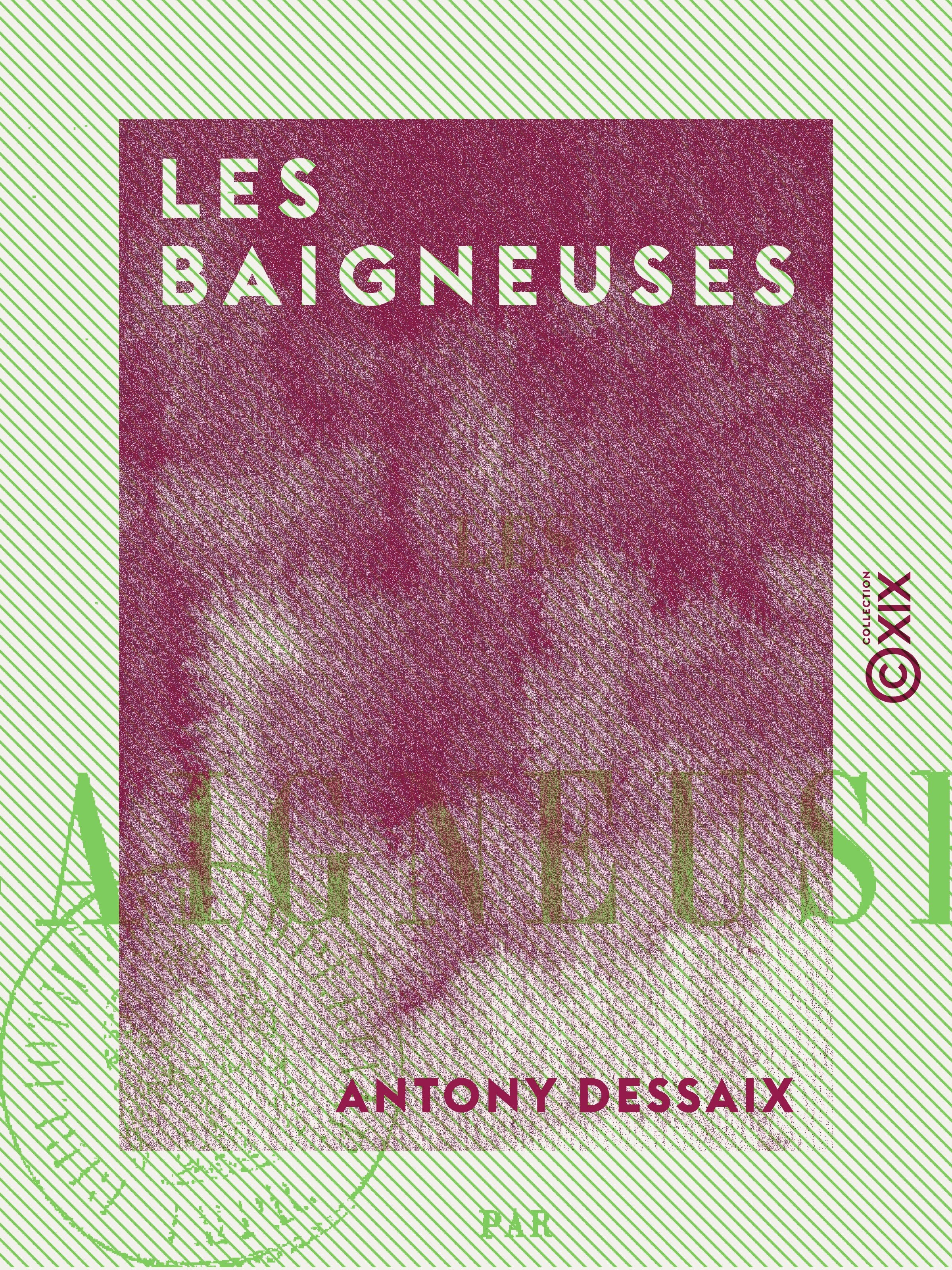 Couverture ebook de Les Baigneuses, de Antony Dessaix