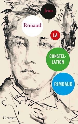 Couverture ebook de La constellation Rimbaud, de Jean Rouaud