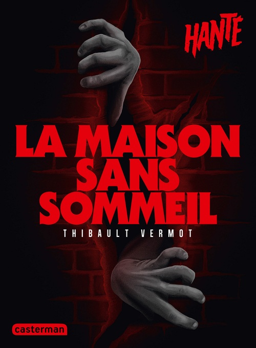 Couverture ebook de Hanté - La maison sans sommeil, de Thibault Vermot