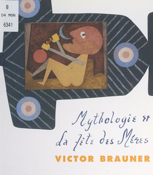 Couverture ebook de Mythologie et la fête des mères, de Victor Brauner