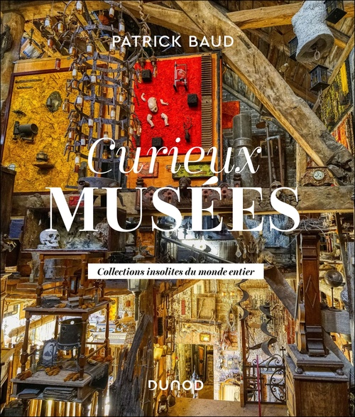 ebook cover of Curieux musées, by Patrick Baud