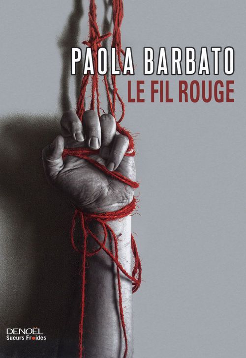 ebook cover of Le Fil rouge, by Paola Barbato