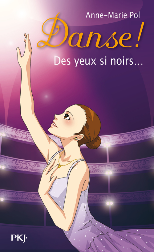 ebook cover of Danse ! - tome 19 Des yeux si noirs..., by Pol Anne-Marie